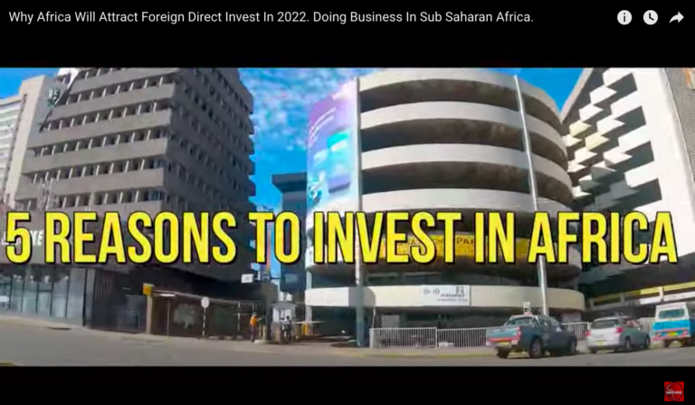 Why Africa Will Attract Foreign Direct Invest In 2022. Doing Business In Sub Saharan Africa.