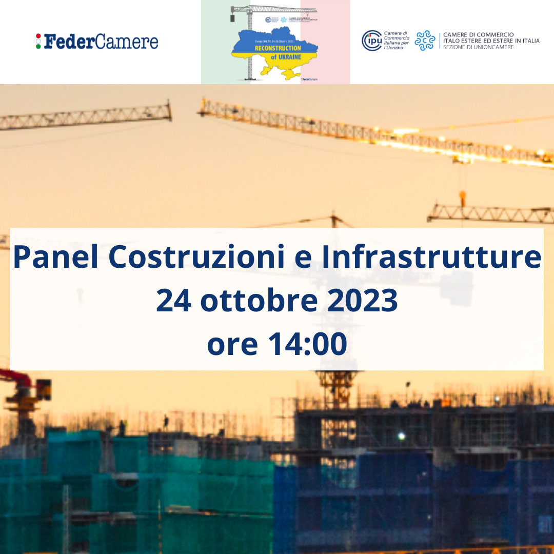 Follow up panel Costruzioni e Infrastrutture - Reconstruction of Ukraine